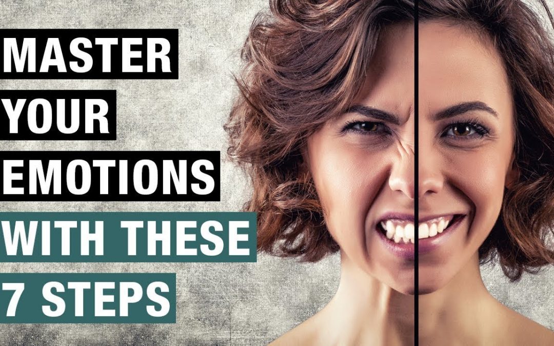 Master Your Emotion dengan 7 Langkah Sederhana Ini